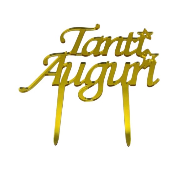 Topper Plexiglass Tanti Auguri Oro